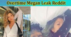 overttime megan leaks|*LEAKS* Overtime megan Full sextape